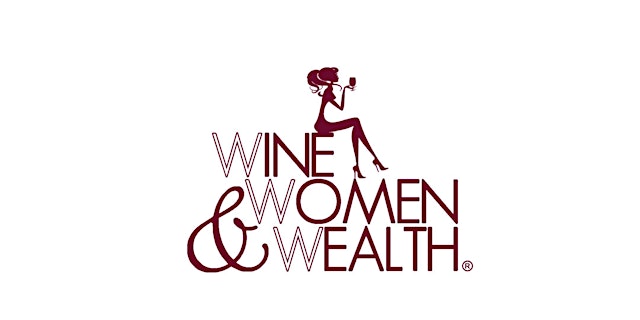 Image principale de Wine Women and Wealth® Networking in Maricopa - April 2026