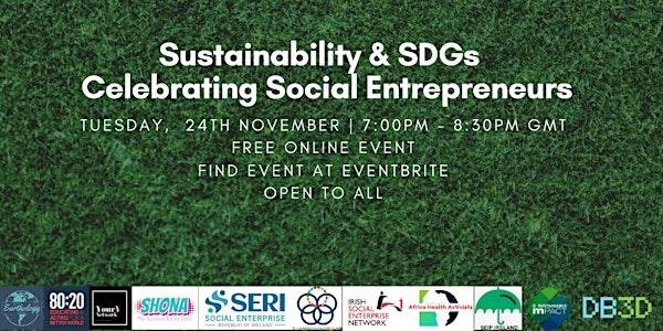 Sustainability & SDGs – Celebrating Social Entrepreneurs