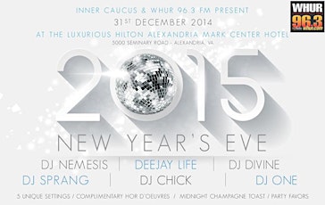 WHUR 96.3 & Inner Caucus New Years Eve Gala 2015 Purchase Ticket at the hotel starting @3pm primary image