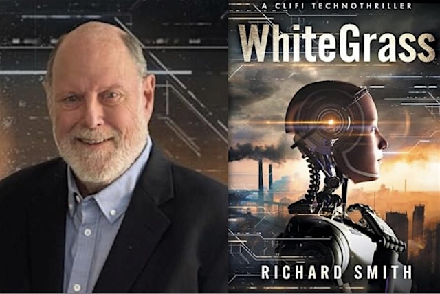 Image principale de Futurist Richard Smith brings us the new Clifi Technothriller, WhiteGrass