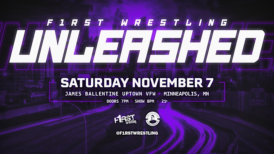 F1RST Wrestling: UNLEASHED poster