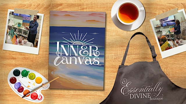 Image principale de Inner Canvas - An Elevated Paint & Sip (Scents, Paint & Tea Tasting)
