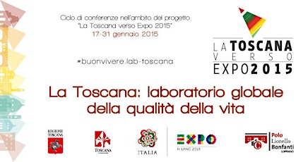 Immagine principale di C’ERA UNA VOLTA IL FUTURO - Progetto “La Toscana verso Expo 2015” 