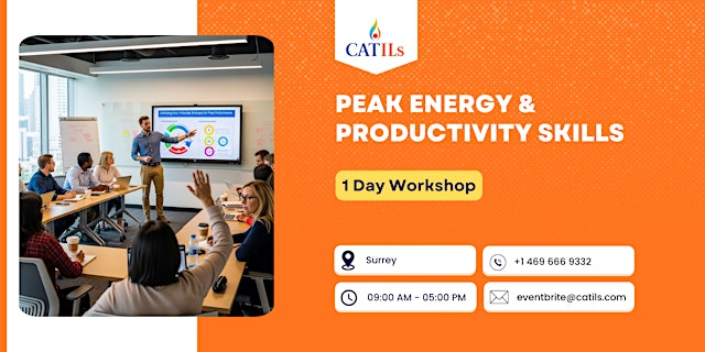 Peak Energy & Productivity Skills – 1 Day Workshop in Surrey primary image