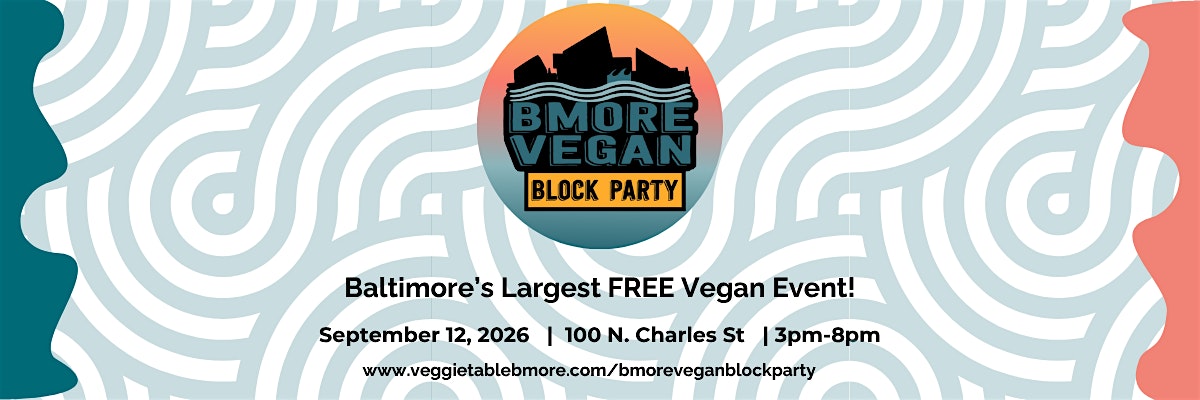 Bmore Vegan Block Party