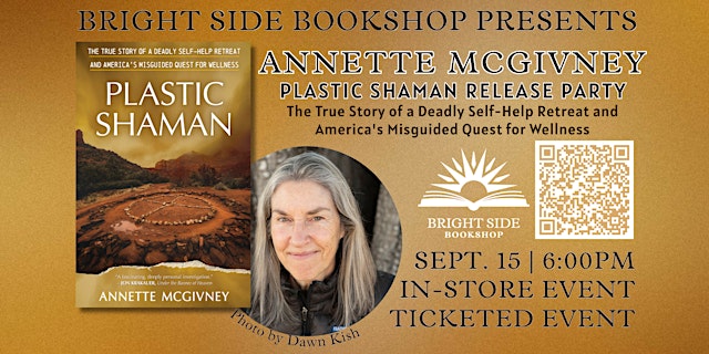Image principale de Plastic Shaman Book Launch Celebration with Annette McGivney