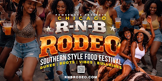 Image principale de Chicago R&B Rodeo "Southern Style" Food Festival of Vibes