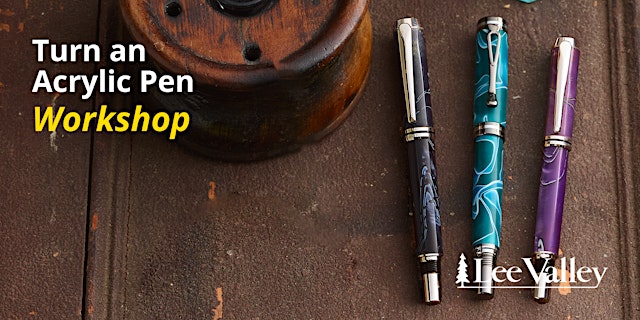 Imagen principal de Lee Valley Tools Kingston Store - Acrylic Pen Turning