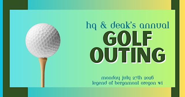 Image principale de 2026 HQ/Deak's Annual Golf Outing