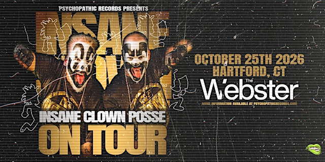 Image principale de INSANE CLOWN POSSE - Hartford, CT