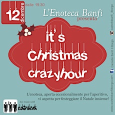 Immagine principale di It's Christmas #crazyhour all'Enoteca Banfi! 