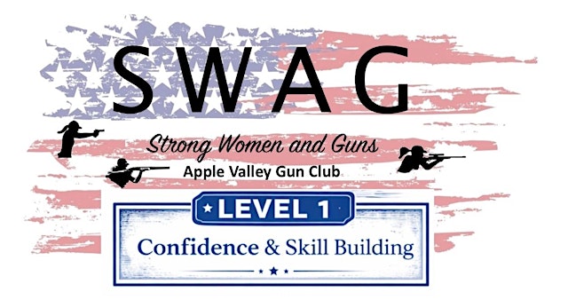Image principale de SWAG Level 1- Strong Women and Guns at Apple Valley Gun Club