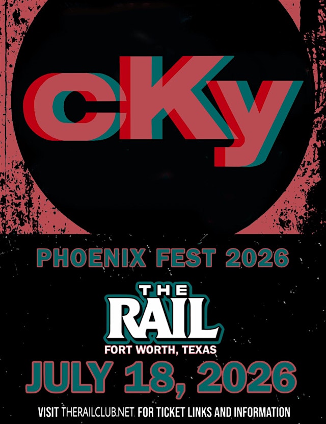 Image principale de Phoenix Fest feat CKY at The Rail!