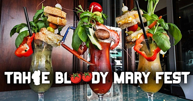 Imagem principal do evento 15th Annual Tahoe Bloody Mary Festival