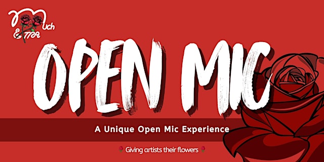 Imagen principal de Too Much & Extra: Open Mic (July )