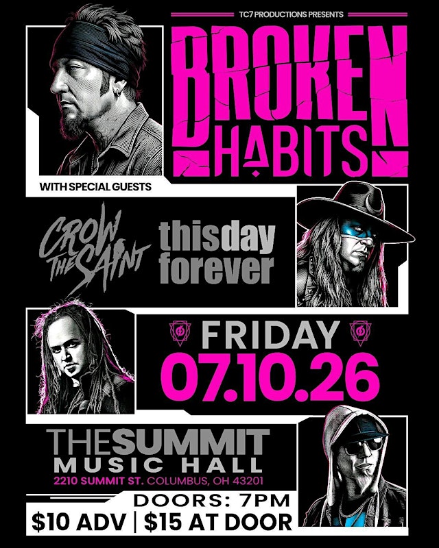 Image principale de TC7 Productions Presents: BROKEN HABITS @ The Summit Music Hall