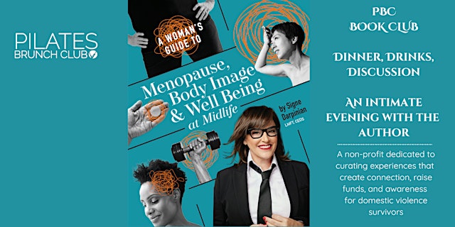 Hauptbild für Book Club Experience: A Woman's Guide to Menopause with Signe Darpinian