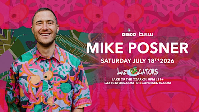 Image principale de Mike Posner at Lazy Gators 7/18