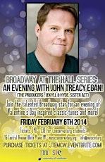 Broadway at The Hall Series: An Evening with John Treacy Egan primary image