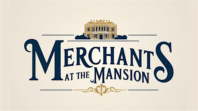 Imagen principal de Merchants at the mansion market