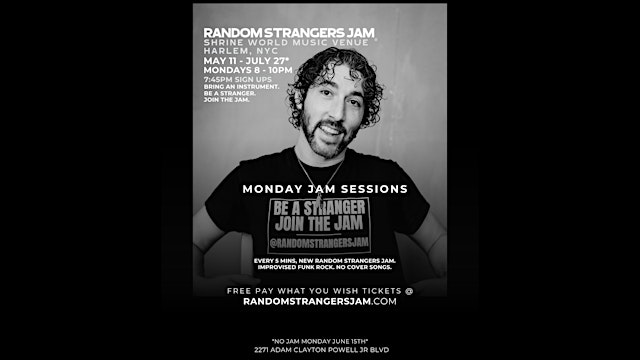 Imagen principal de Monday Jam Sessions with Random Strangers Jam at Shrine Harlem