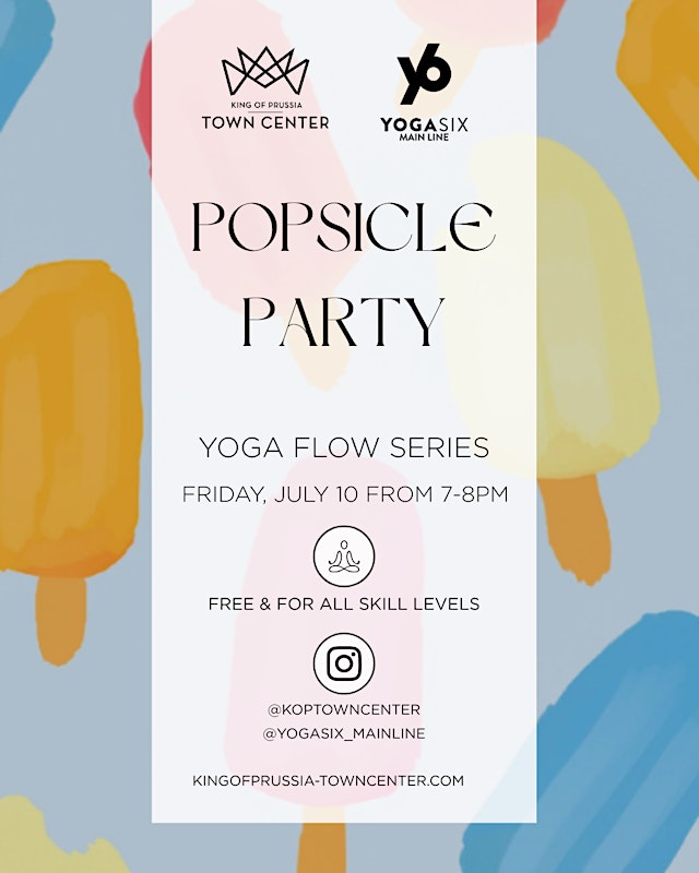 Image principale de Popsicle Party - Yoga Flow at KOP Town Center