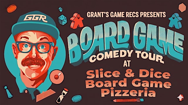 Image principale de Board Game Comedy Night at Slice & Dice Board Game Pizzeria