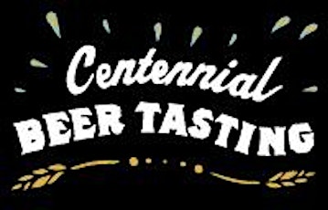Centennial Beer Tasting primary image
