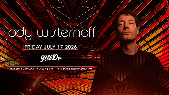 Image principale de Jody Wisternoff at It'll Do Club