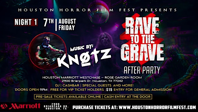 Image principale de RAVE TO THE GRAVE ( HHFF After Party ) - August 7th, 2026