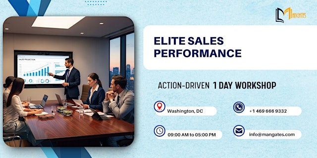 Image principale de Elite Sales Performance – Action-Driven 1 Day Workshop in Washington, DC