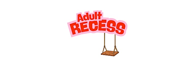 Hauptbild für Adult Recess at The Study