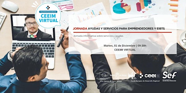 Jornada "Ayudas y servicios para emprendedores y  EIBTs"