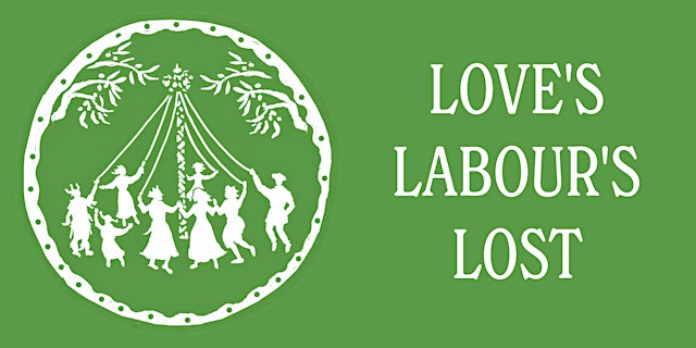 Immagine principale di Love's Labour's Lost 1976 | Sunday July 19 @ 7:30PM (Pay-What-You-Can )