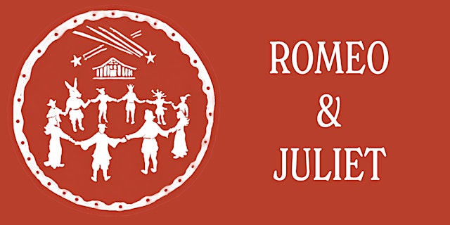 Immagine principale di Romeo & Juliet | Saturday Evening August 1 @ 7:30PM + Star Party