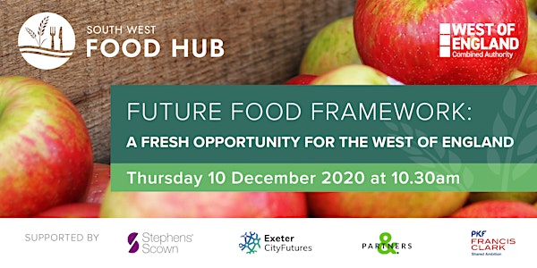 Future Food Framework: A Fresh Opportunity for the West of England