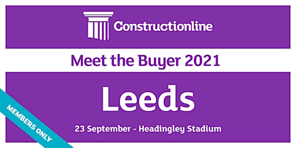 Leeds Constructionline Meet the Buyer 2021