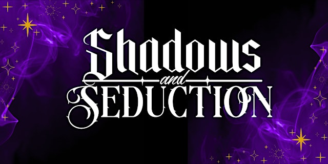 Image principale de Shadows and Seduction 2027