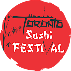 Toronto Sushi Festival primary image