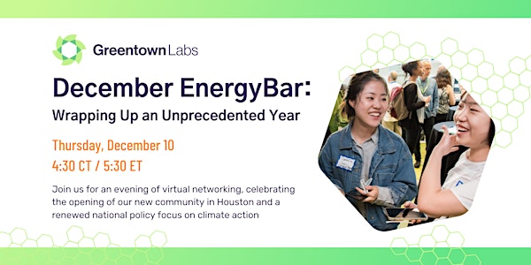 December Virtual EnergyBar: Wrapping Up an Unprecedented Year