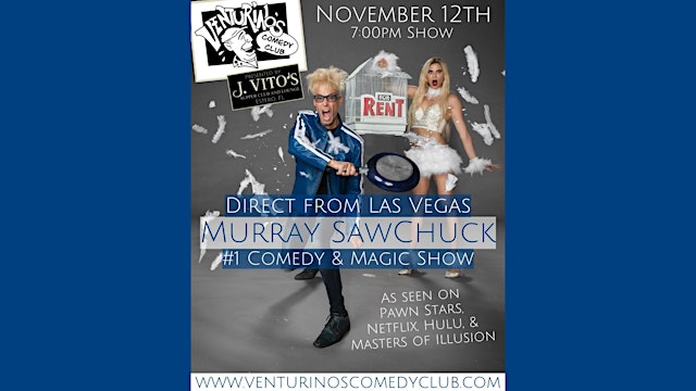 Imagen principal de Murray SawChuck at Venturino's Comedy Club!