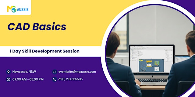Image principale de CAD Basics: 1-Day Skill Development Session | Newcastle, NSW