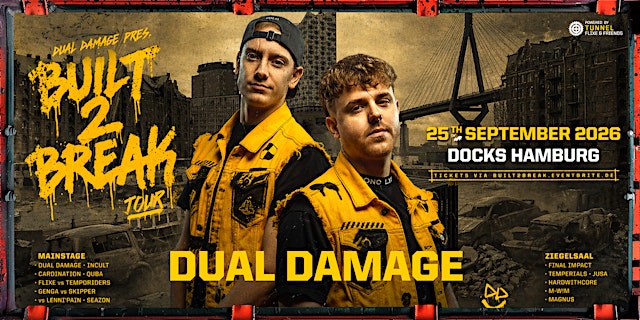 Image principale de DUAL DAMAGE * * * * * BUILT 2 BREAK - WORLD TOUR
