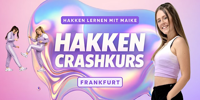 Hauptbild für Hakken Crashkurs - Hakken Lernen mit Maike | @Offenbach/Frankfurt am Main