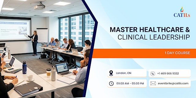Image principale de Master Healthcare & Clinical Leadership: 1 Day Course in London