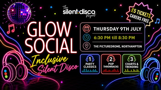 Image principale de Glow Social Northampton - Inclusive Silent Disco night