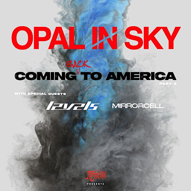 Image principale de OPAL IN SKY: Coming Back To America Tour