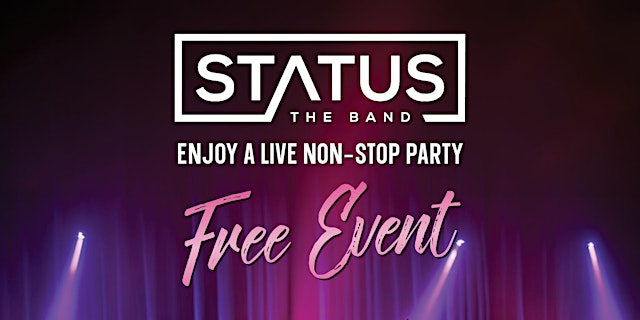 Image principale de STATUS The Band Free Live Music