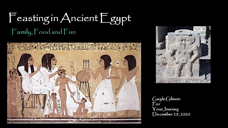 Feasting in Ancient Egypt – A  Gayle Gibson Talk