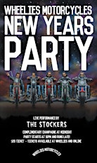 WHEELIES MOTORCYCLES NEW YEARS PARTY! primary image